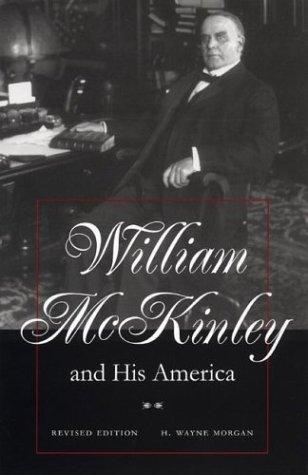 William McKinley and his America