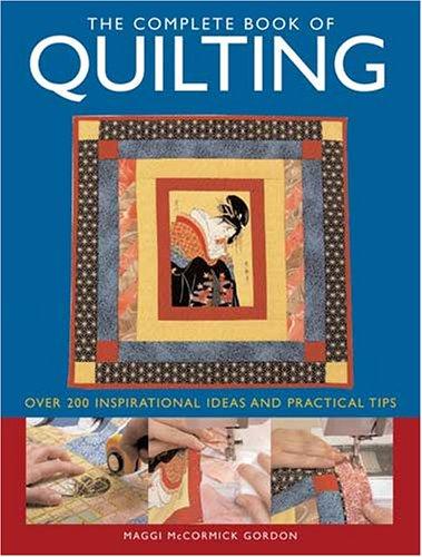 Complete Book Of Quilting