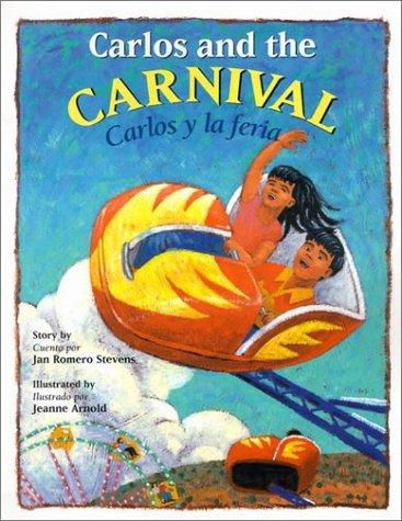 Carlos and the Carnival/Carlos Y LA Feria