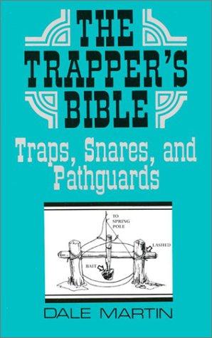 The trapper's bible