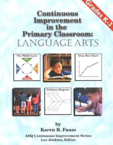 Continuous Improvement in the Primary Classroom