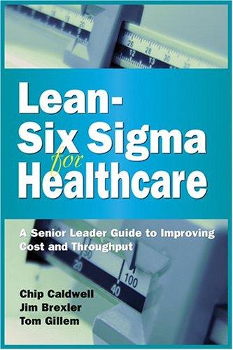 Lean-Six Sigma for healthcare