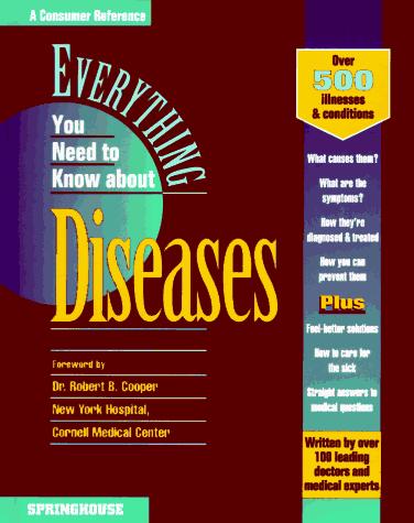 Everything you need to know about diseases
