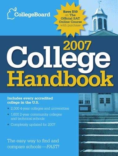 The College Board College Handbook 2007