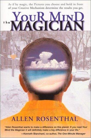 Your mind the magician