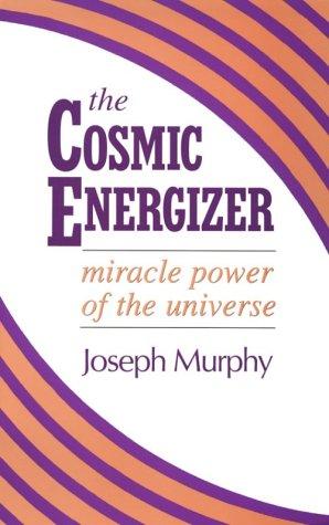 The Cosmic Energizer