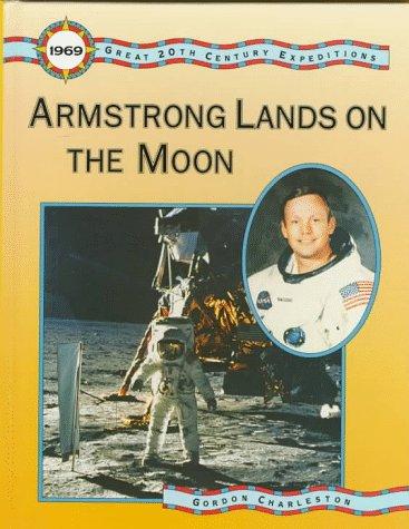 Armstrong lands on the moon