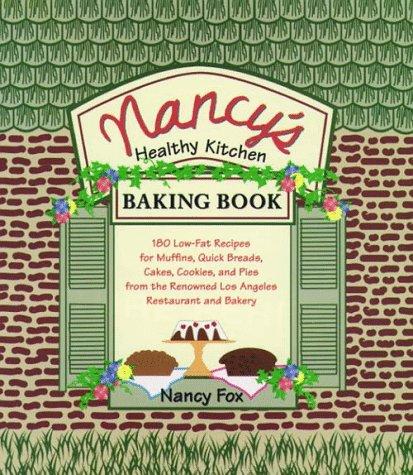Nancy's healthy kitchen baking book