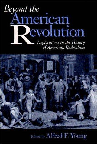 Beyond the American Revolution