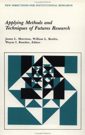 Applying methods and techniques of futures research