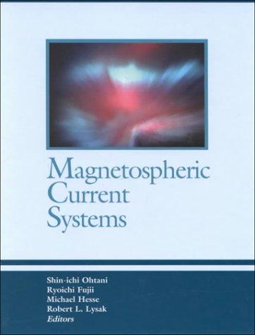 Magnetospheric current systems