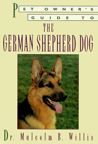 Best friends guide to the German Shepherd dog