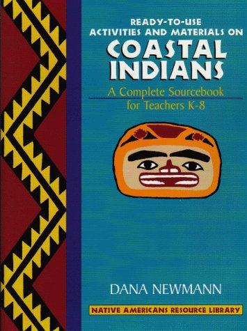 Ready-to-use activities and materials on Coastal Indians