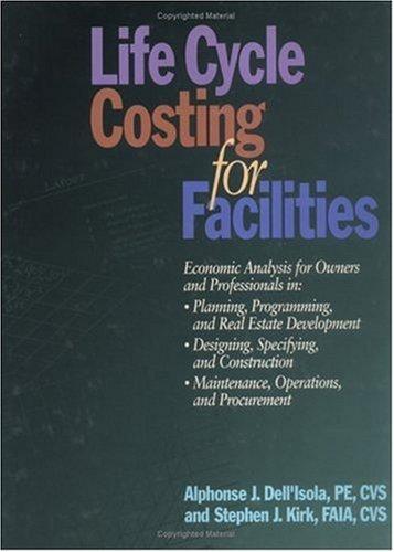 Life cycle costing for facilities