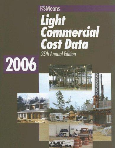 Light Commercial Cost Data 2006 (Means Light Commercial Cost Data)
