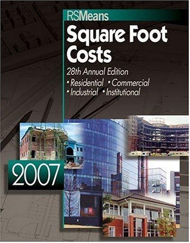 2007 Means Square Foot Costs