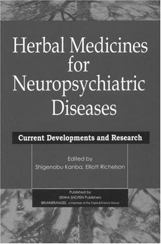 Herbal Medicines for Neuropsychiatric Diseases