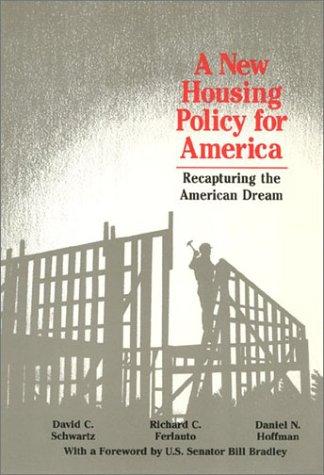 A new housing policy for America