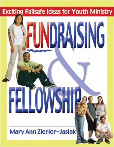 Fundraising and Fellowship