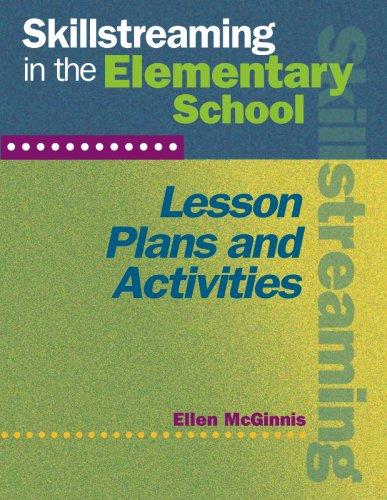 Skillstreaming in the Elementary School