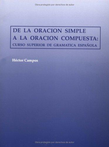 De la oración simple a la oración compuesta