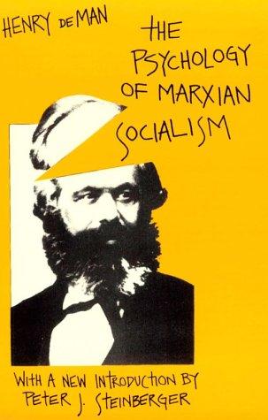 The psychology of Marxian socialism