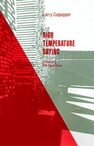 High temperature drying
