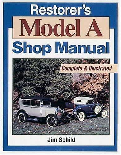 Restorer's Model A shop manual