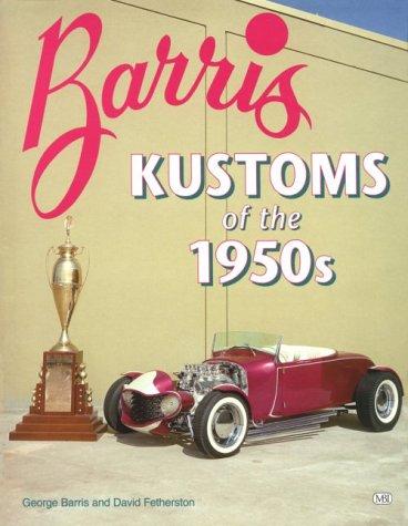 Barris kustoms of the 1950s