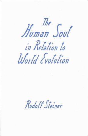 The human soul in relation to world evolution