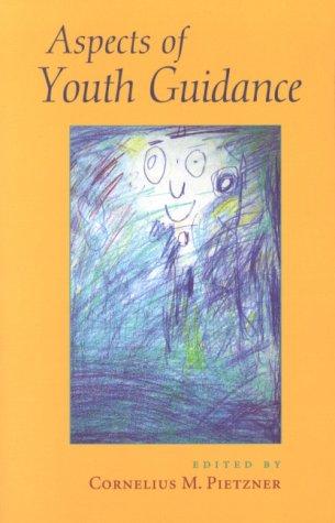 Aspects of Youth Guidance