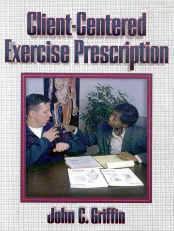 Client-centered exercise prescription