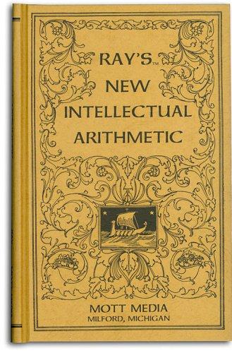Ray's new intellectual arithmetic (Ray's arithmetic series) (Ray's arithmetic series) (Ray's arithmetic series)
