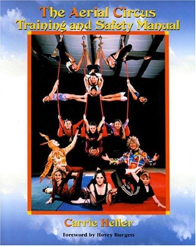 Aerial Circus Training and Safety Manual