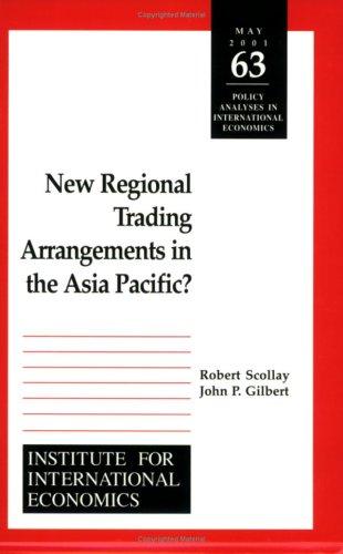 New regional trading arrangements in the Asia Pacific?