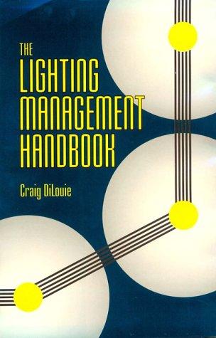 The lighting management handbook