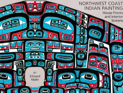 Northwest Coast Indian Painting