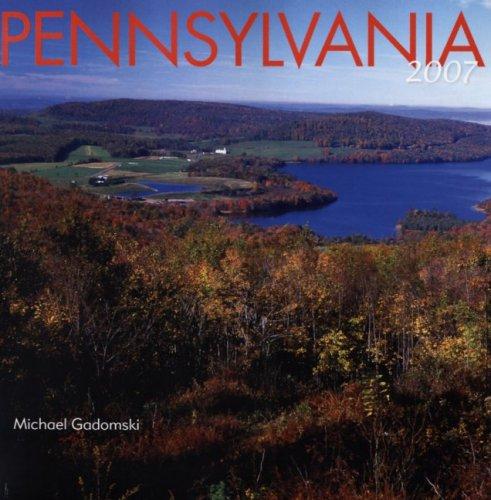 Pennsylvania 2007 Wall Calendar