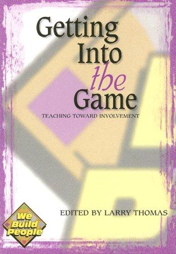 Getting Into the Game