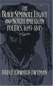 The Black Seminole legacy and North American politics, 1693-1845