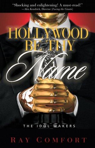 Hollywood be thy name