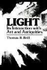Light, its interaction with art and antiquities