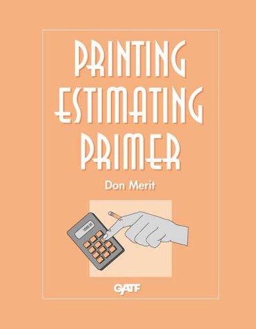 Printing Estimating Primer