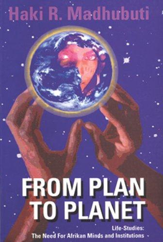 From plan to planet: life studies