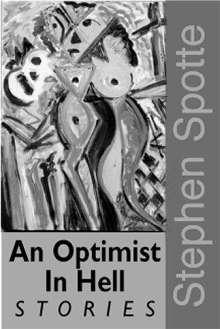 An optimist in hell