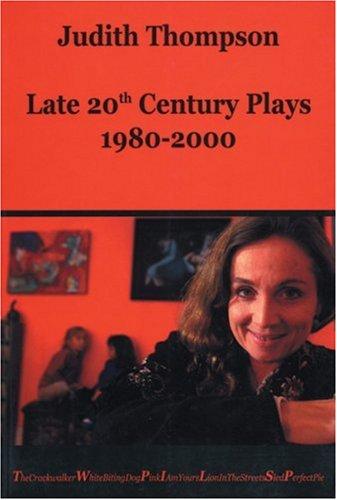 Late 20th century plays, 1980-2000