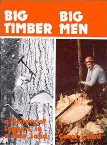 Big timber, big men