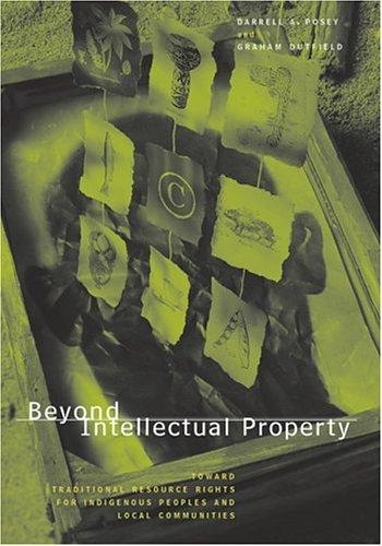 Beyond intellectual property
