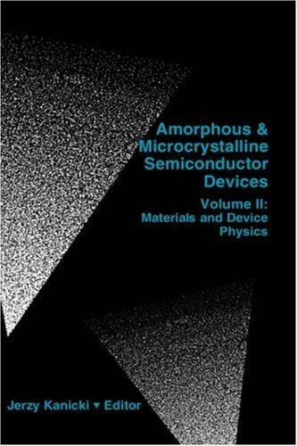 Amorphous and Microcrystalline Semiconductor Devices, Volume II