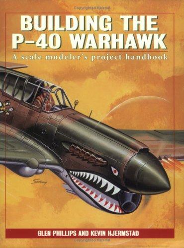Building the P-40 Warhawk